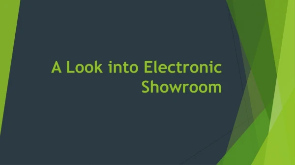 An Insight About Electronic Showroom