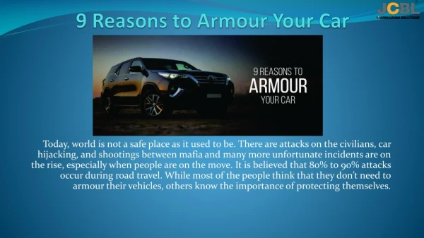 9 Reasons to Armour Your Car
