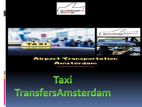 Airport Transportation Amsterdam