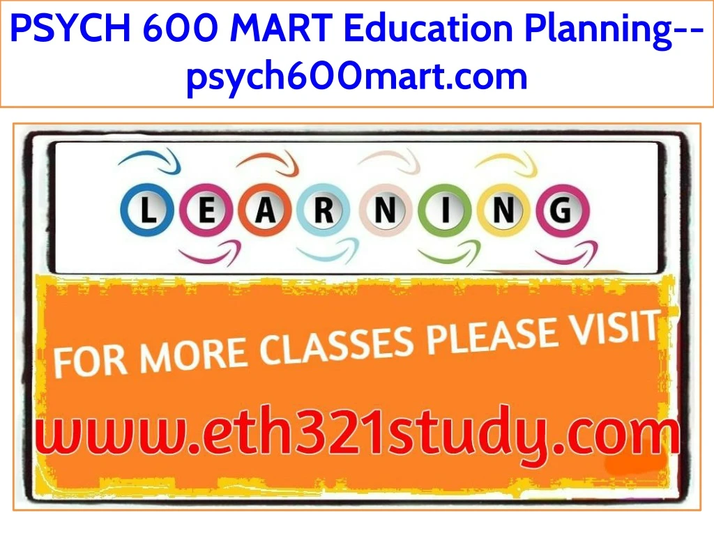 psych 600 mart education planning psych600mart com