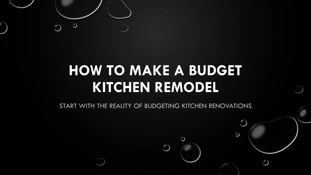 how to make a budget kitchen remodel