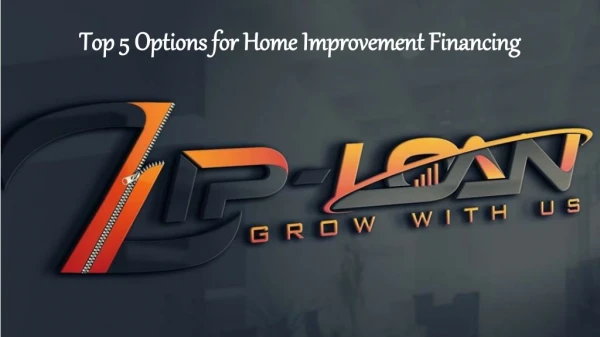 Top 5 Options for Home Improvement Financing