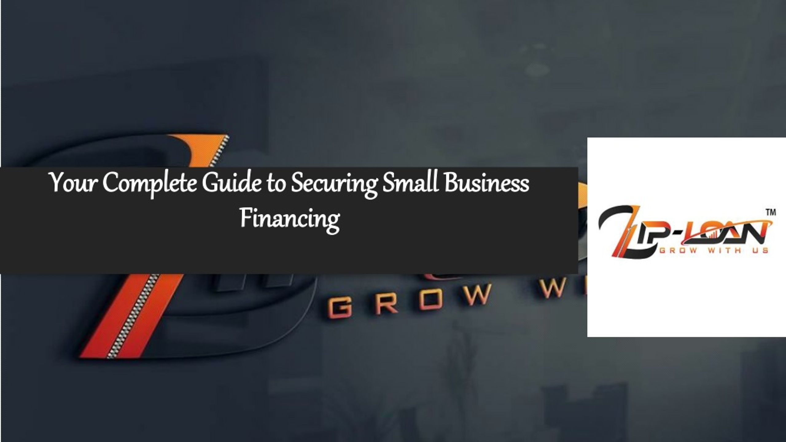 PPT - Your Complete Guide to Securing Small Business Financing ...