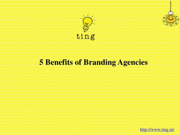 5 Benefits of Branding Agencies