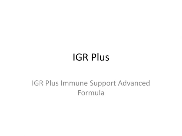 What Are IGR Plus Pills Ingredients