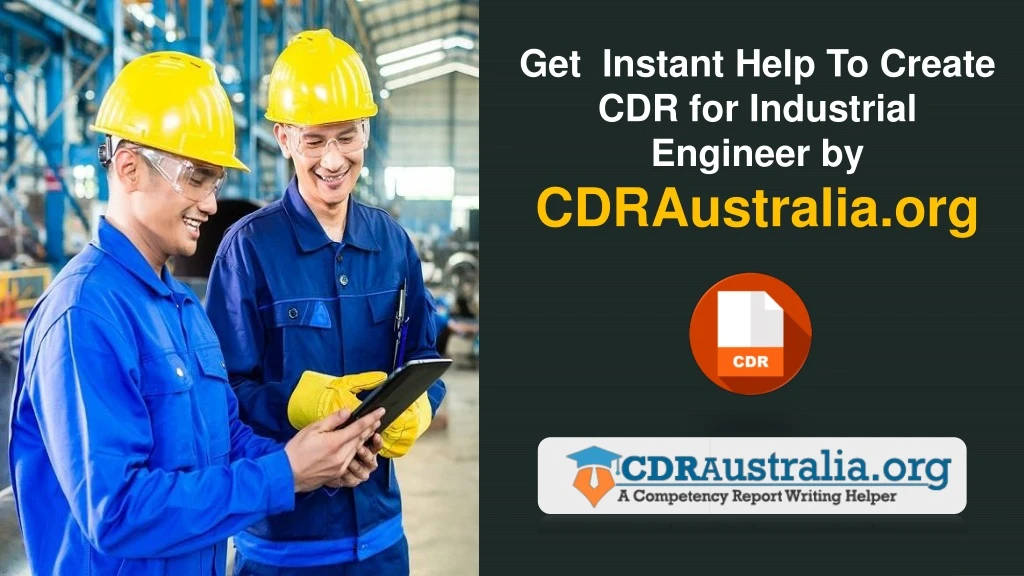 get instant help to create cdr for industrial