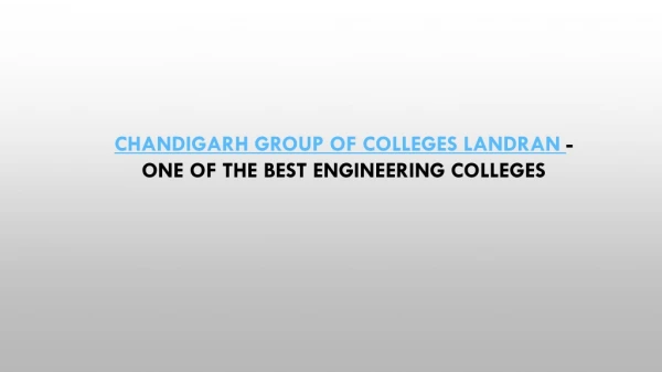 Chandigarh Group of Colleges Landran - One of the Best Engineering Colleges