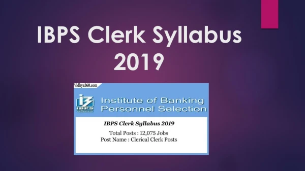 IBPS Clerk Syllabus 2019 - IBPS CWE 9 Clerk Exam Syllabus & Pattern