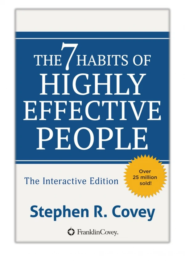 [PDF] Free Download The 7 Habits of Highly Effective People By Stephen R. Covey