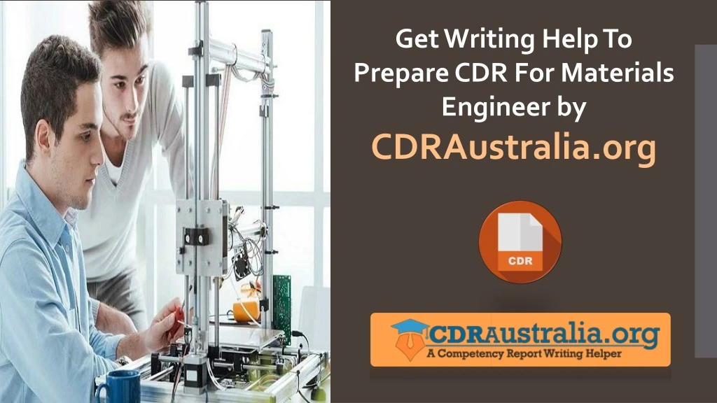 get writing help to prepare cdr for materials
