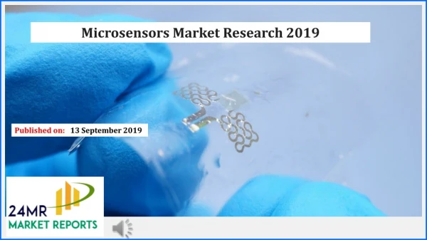 Microsensors Market Research 2019
