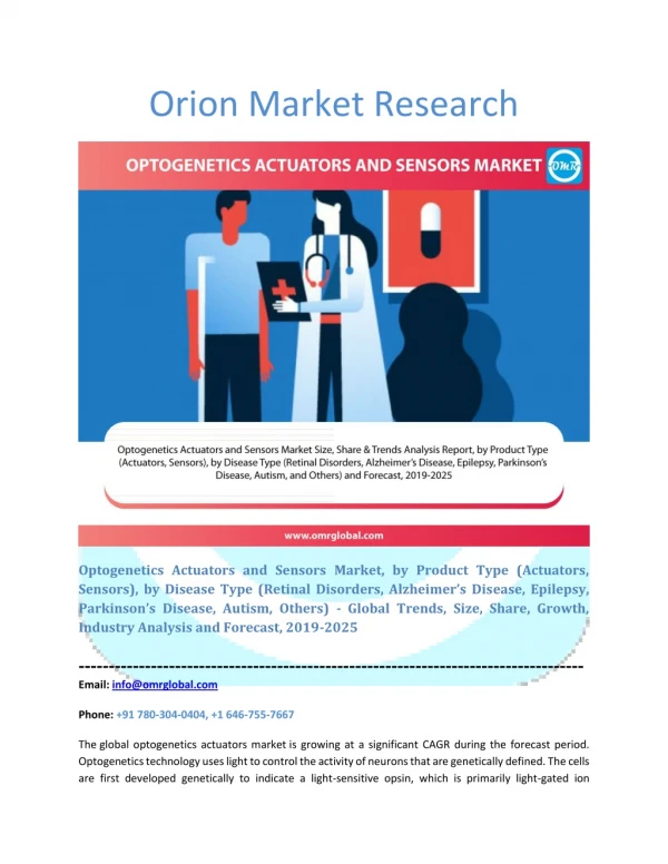 Optogenetics Actuators and Sensors Market: Industry Growth, Size, Share and Forecast 2019-2025