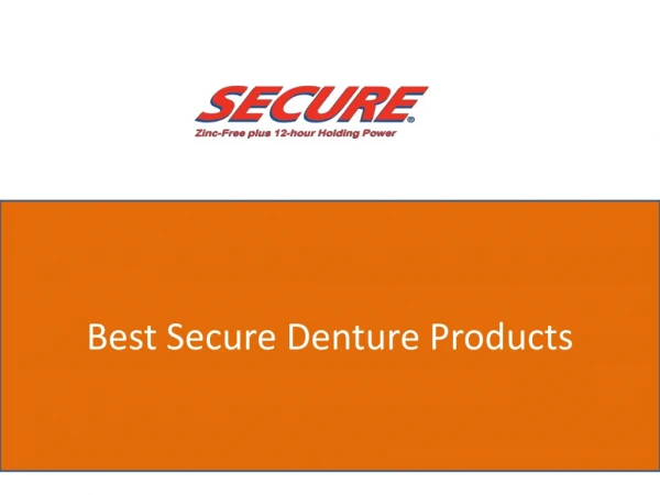 Best Secure Denture Products