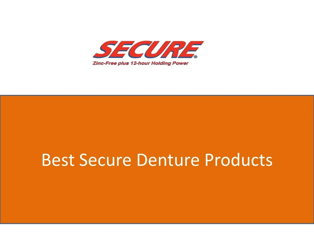 best secure denture products
