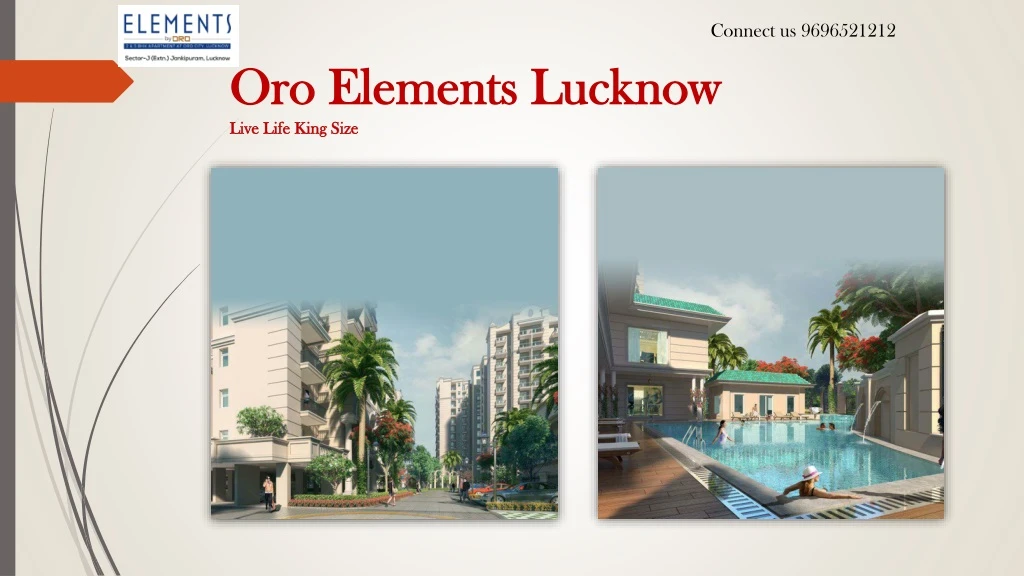 oro elements lucknow live life king size