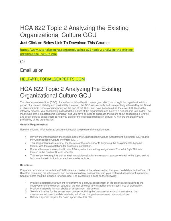 HCA 822 Topic 2 Analyzing the Existing Organizational Culture GCU