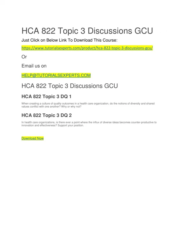 HCA 822 Topic 3 Discussions GCU