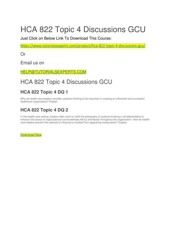 HCA 822 Topic 4 Discussions GCU