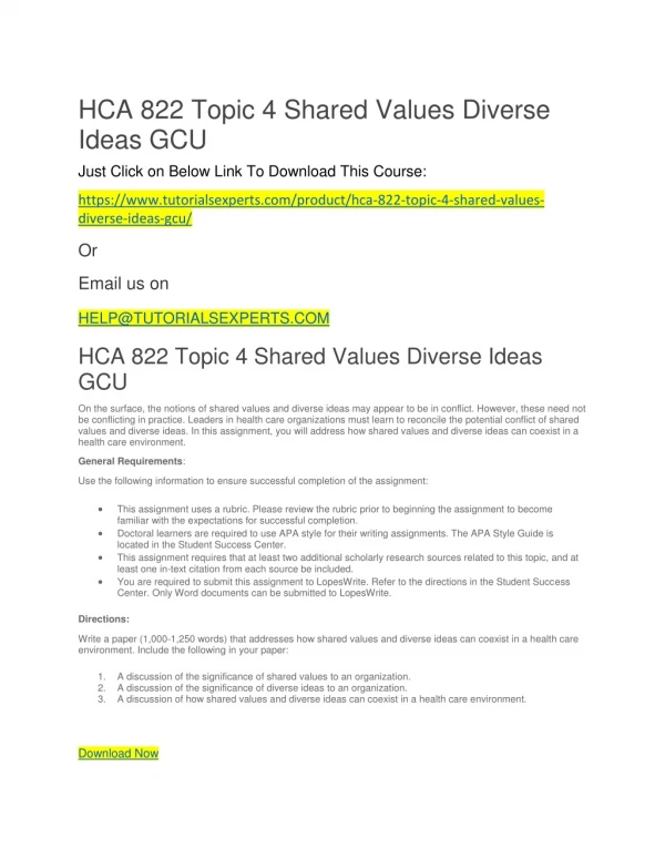 HCA 822 Topic 4 Shared Values Diverse Ideas GCU