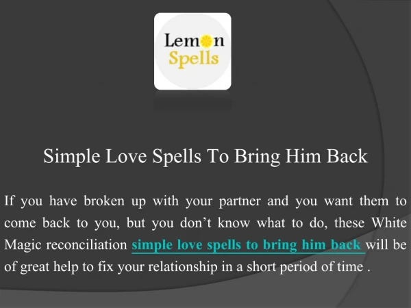 Simple Love Spells To Bring Him Back