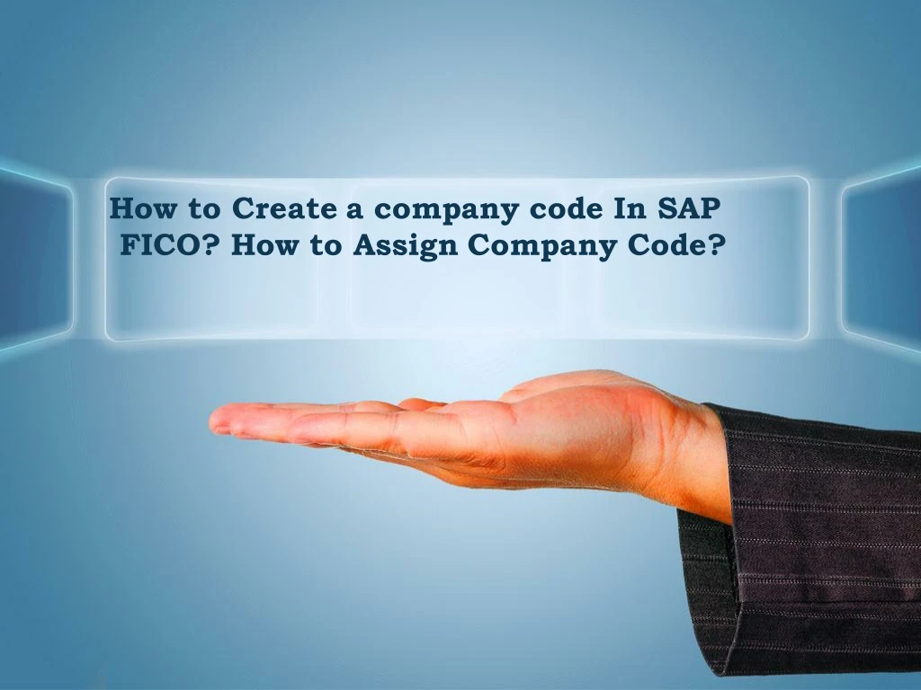 how to create a company code in sap fico
