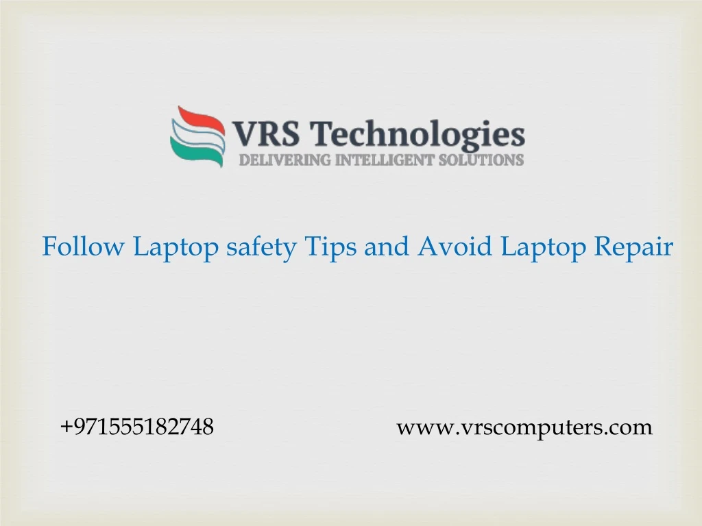 follow laptop safety tips and avoid laptop repair