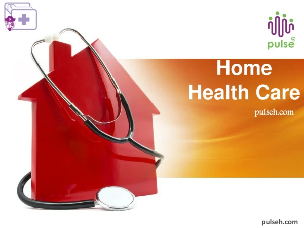 Home Health Care