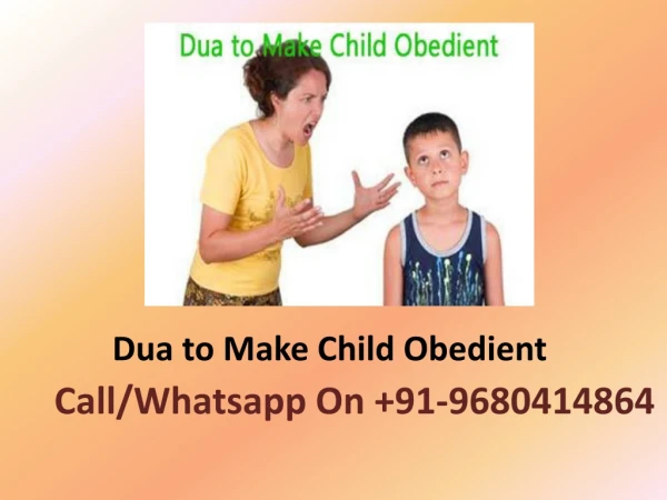 Dua to Make Child Obedient