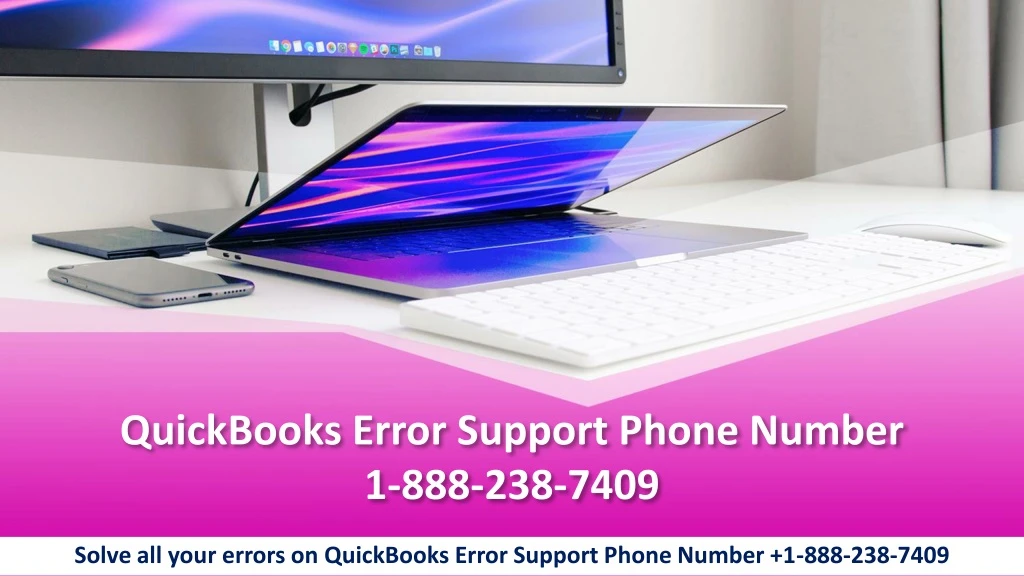 quickbooks error support phone number 1 888 238 7409