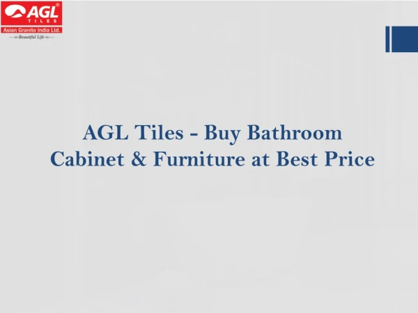 AGL Tiles - Buy Bathroom Cabinet & Furniture at Best Price