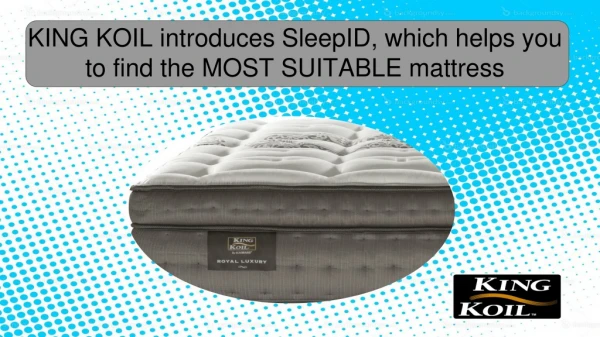 SleepID, which helps you to find the MOST SUITABLE mattress