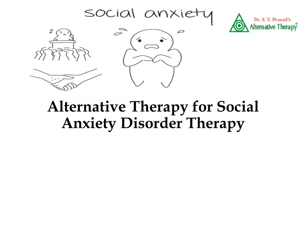 alternative therapy for social anxiety disorder therapy