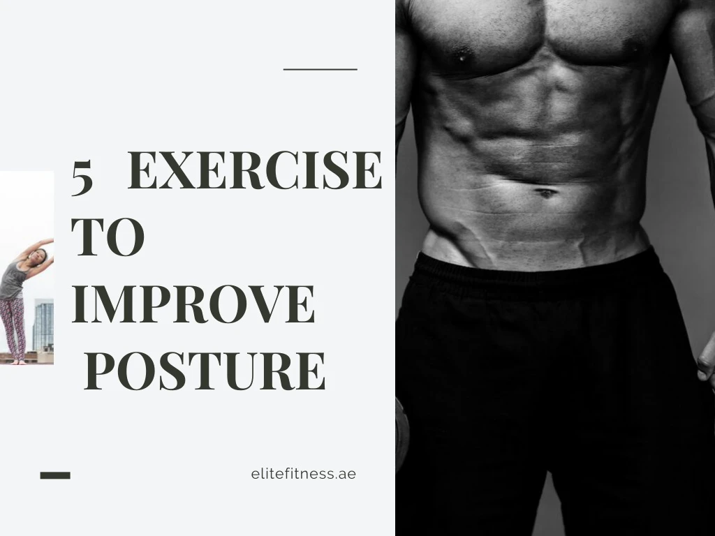 5 exercise to improve posture