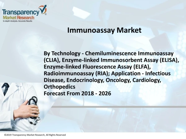Immunoassay Market: Rise High with Rapid Development of Biopharmaceutical Sector to Drive the Market