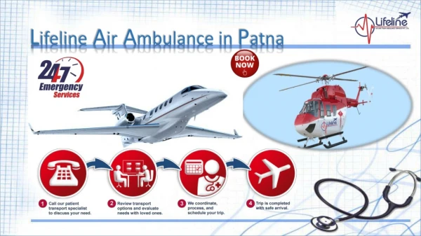 Lifeline Air Ambulance in Patna for Safe and Quick Patient Transportation