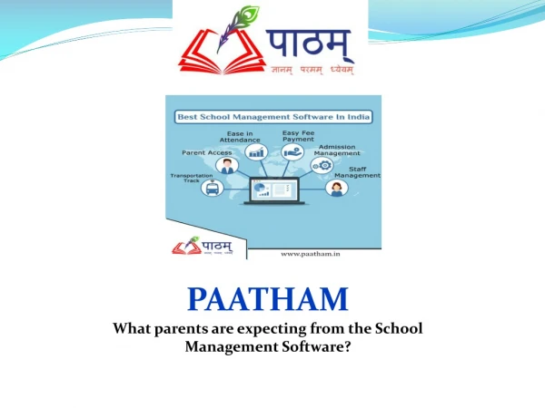 What parents are expecting from the School Management Software?