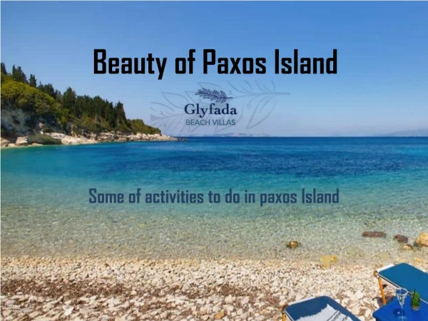 Beauty of Paxos Island
