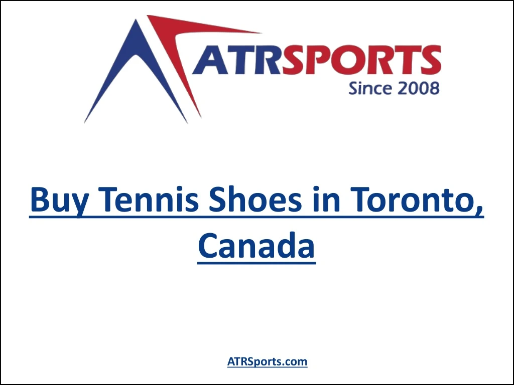 buy tennis shoes in toronto canada
