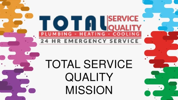 total service quality mission