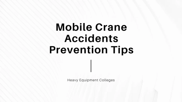 Mobile Crane Accidents: Prevention Tips