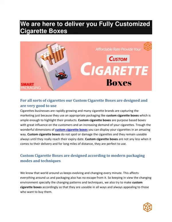 We Provide High Quality Custom Cigarette Boxes