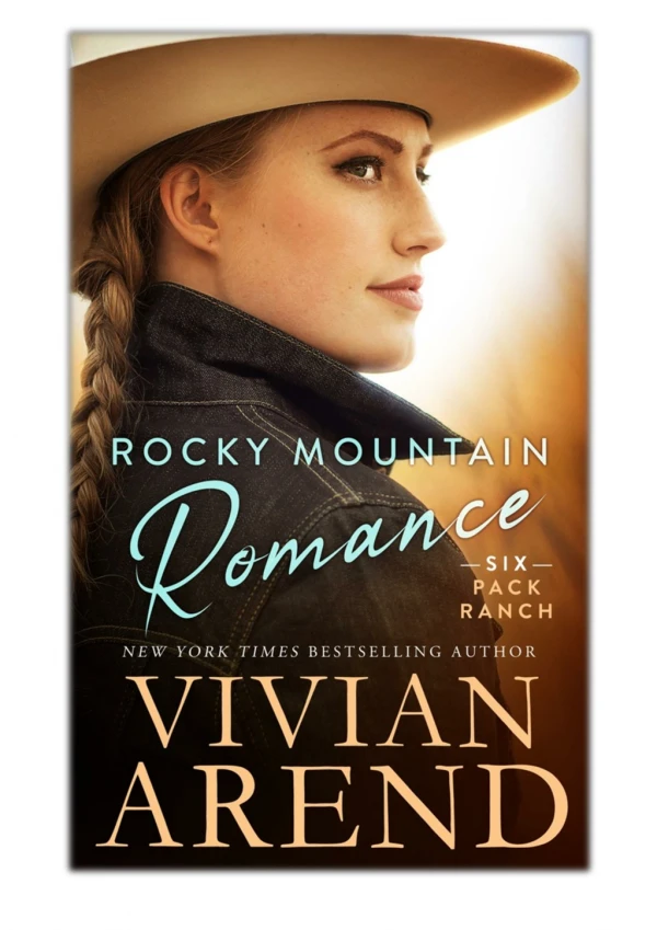 [PDF] Free Download Rocky Mountain Romance By Vivian Arend