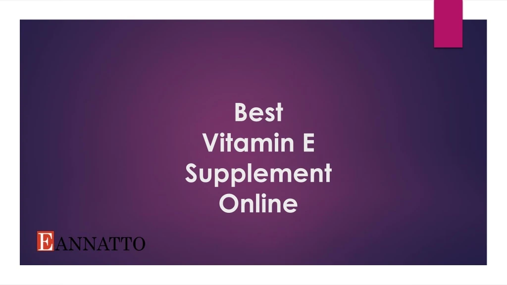 best vitamin e supplement online