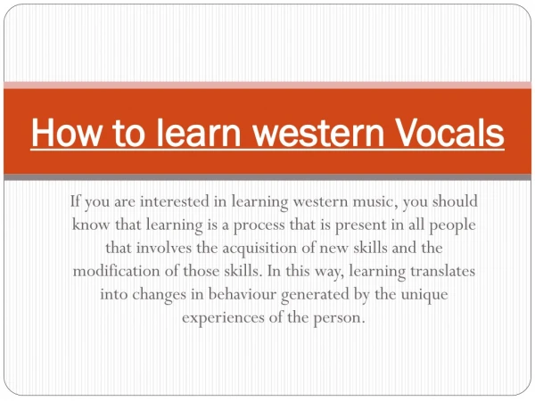 How to learn Western Vocals