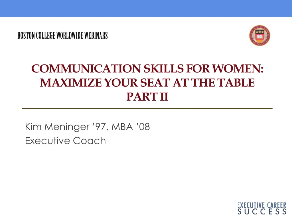 communication skills for women maximize your seat at the table part ii