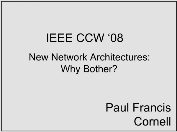 IEEE CCW 08