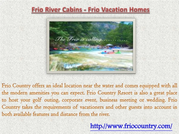 Frio River Cabins - Frio Vacation Homes
