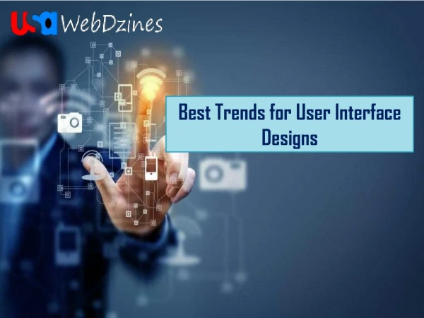 Best Trends for User Interface Designs