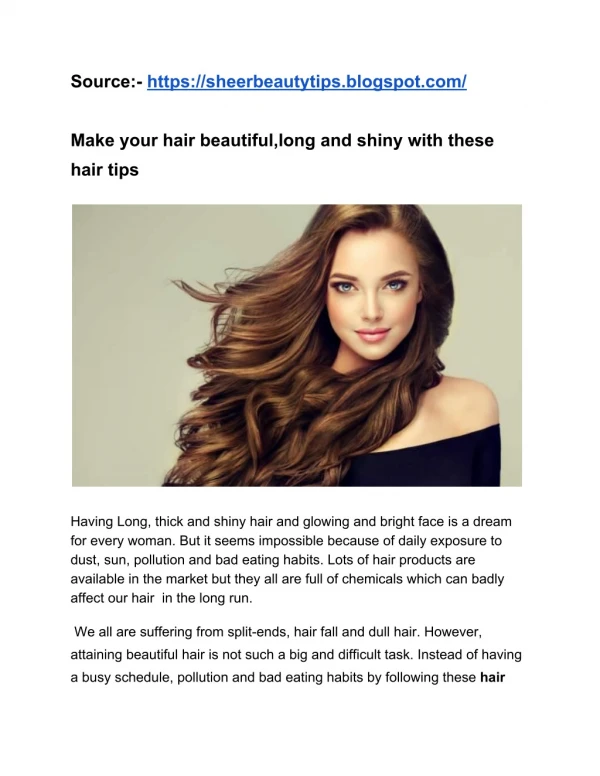 Make you hair,beautiful, long and shiny with these hair tips