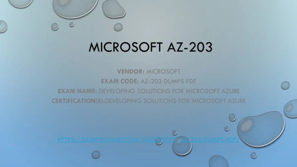 Microsoft AZ-203 dumps PDF with 100% money-back guarantee